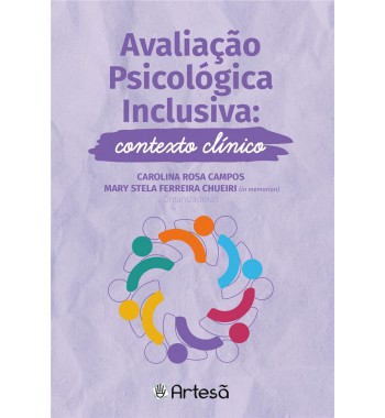 Avaliação Psicológica Inclusiva: Contexto Clínico